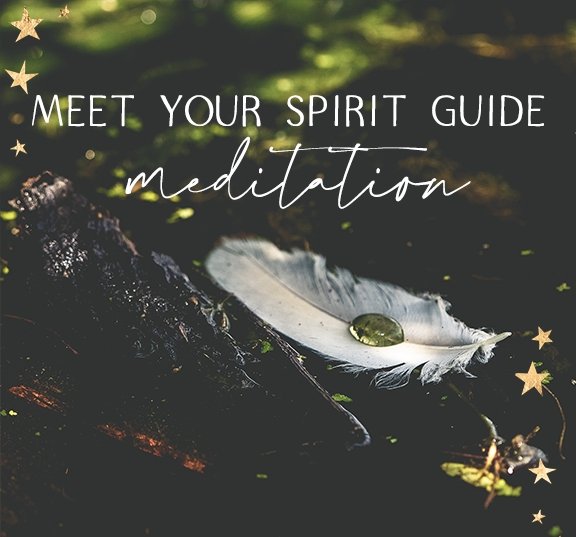 Meet Your Spirit Guide Meditation Soul Care Astrology