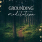 Grounding Meditation - Bella deLuna